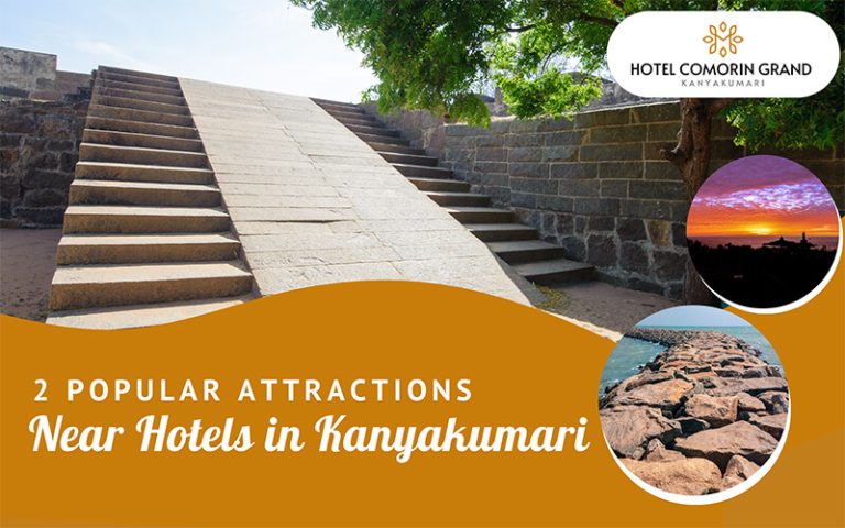 Tourist Places Near Kanyakumari Hotels